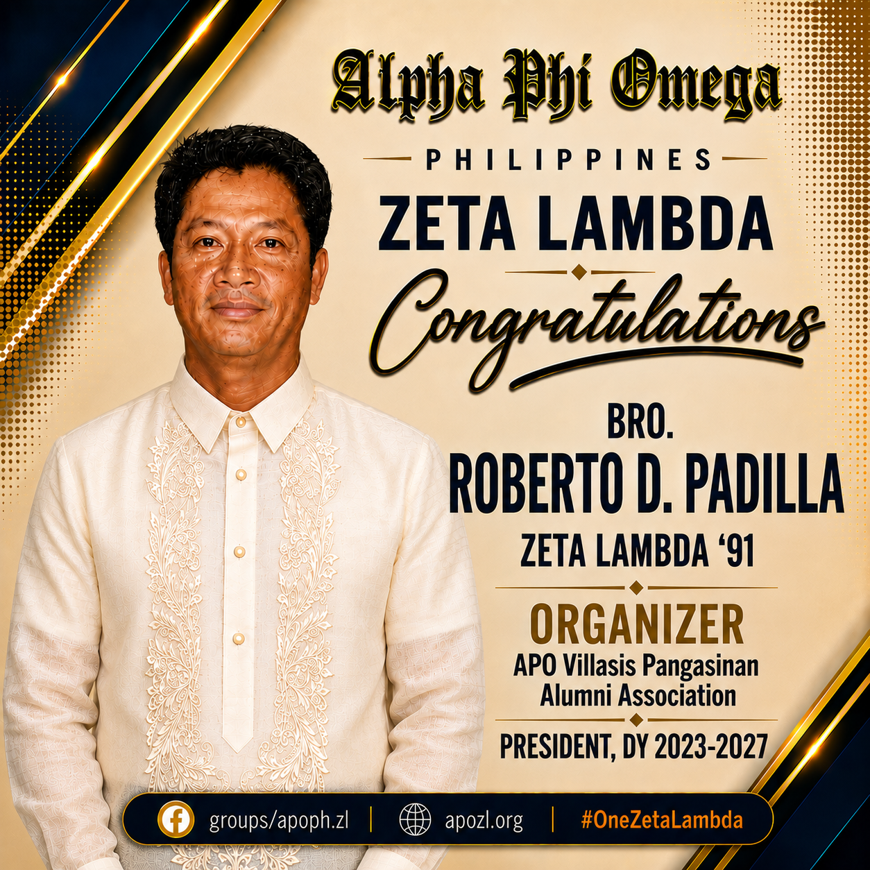 Congratulations, Bro. Roberto D. Padilla, Zeta Lambda ’91